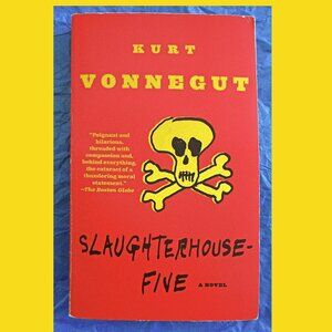 Book: Slaughterhouse-Five, A Novel by Kurt Vonnegut
